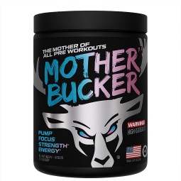 Bucked Up Mother Bucker