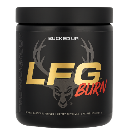 Bucked Up LFG Burn